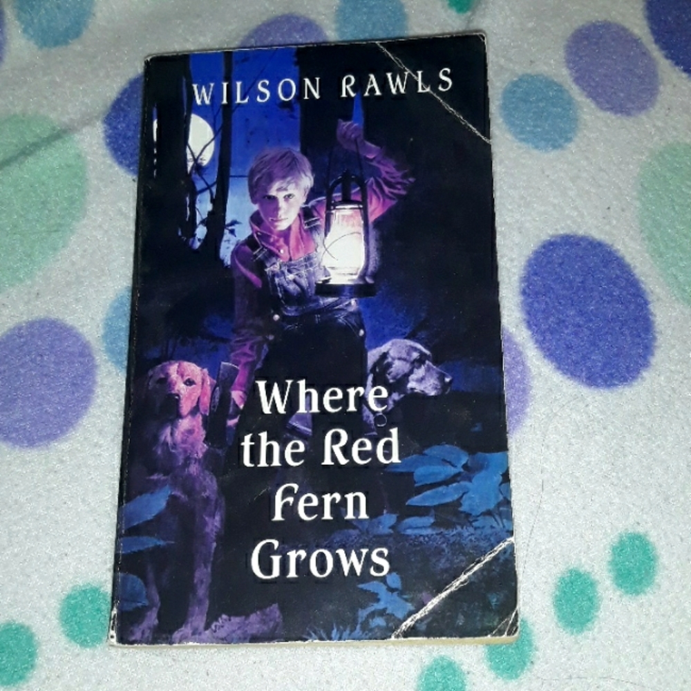 Where The Red Fern Grows, a 2001 paperback by Wilson Rawls